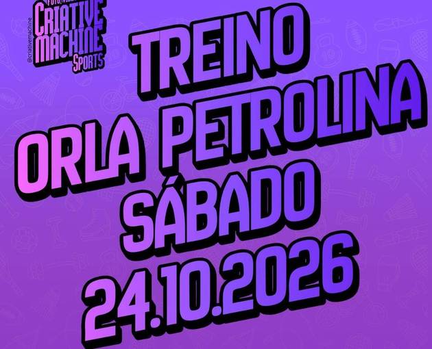 Event cover TREINO ORLA PETROLINA SÁBADO