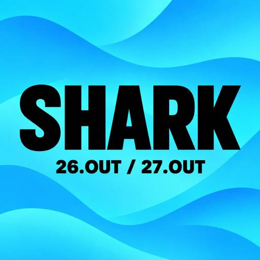 Event cover SHARK - 26/10