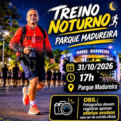 Event cover Treino Noturno 31/10 Parque Madureira