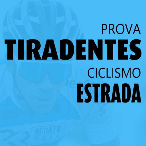 Event cover PROVA TIRADENTES CICLISMO ESTRADA