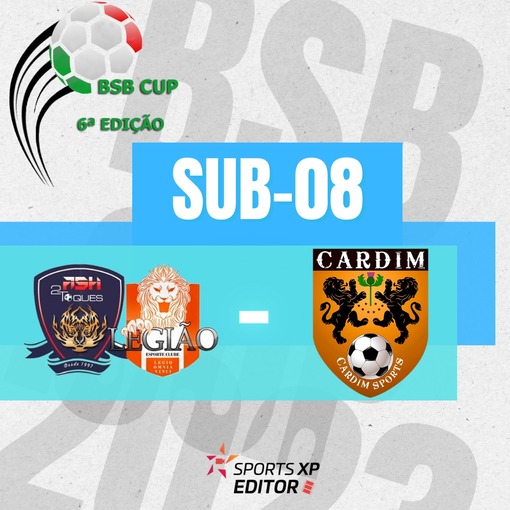 Event cover BSB Cup - Dia 6 - Sub 08 - cardim vs legiao/ash