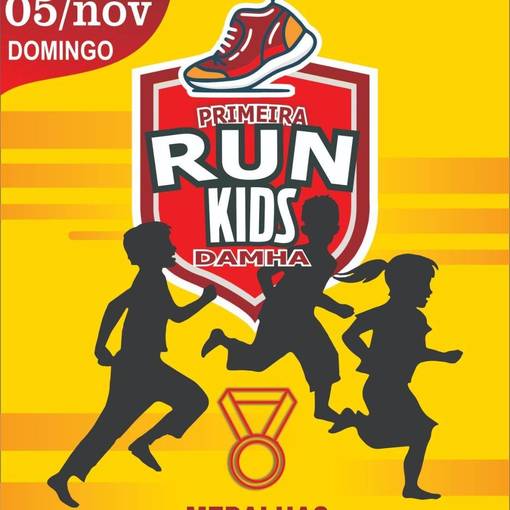 Event cover PRIMEIRA RUN KIDS DAMHA