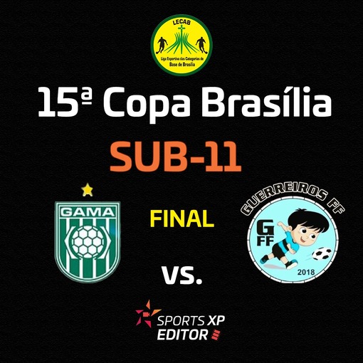 Event cover 15a Copa Braslia LECAB - Final Sub-11 | Gama x Guerreiros